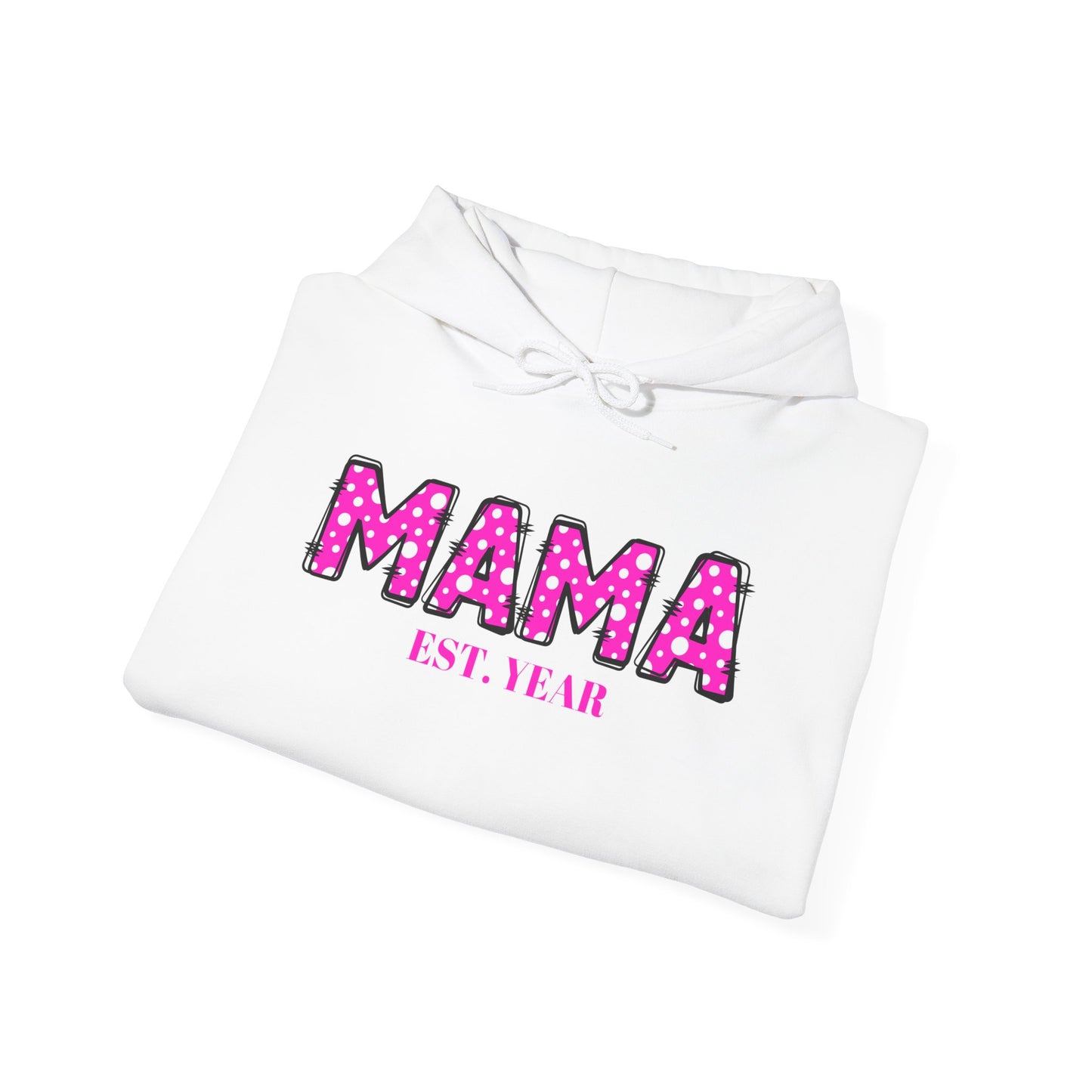 MAMA Pink Hooded Sweatshirt