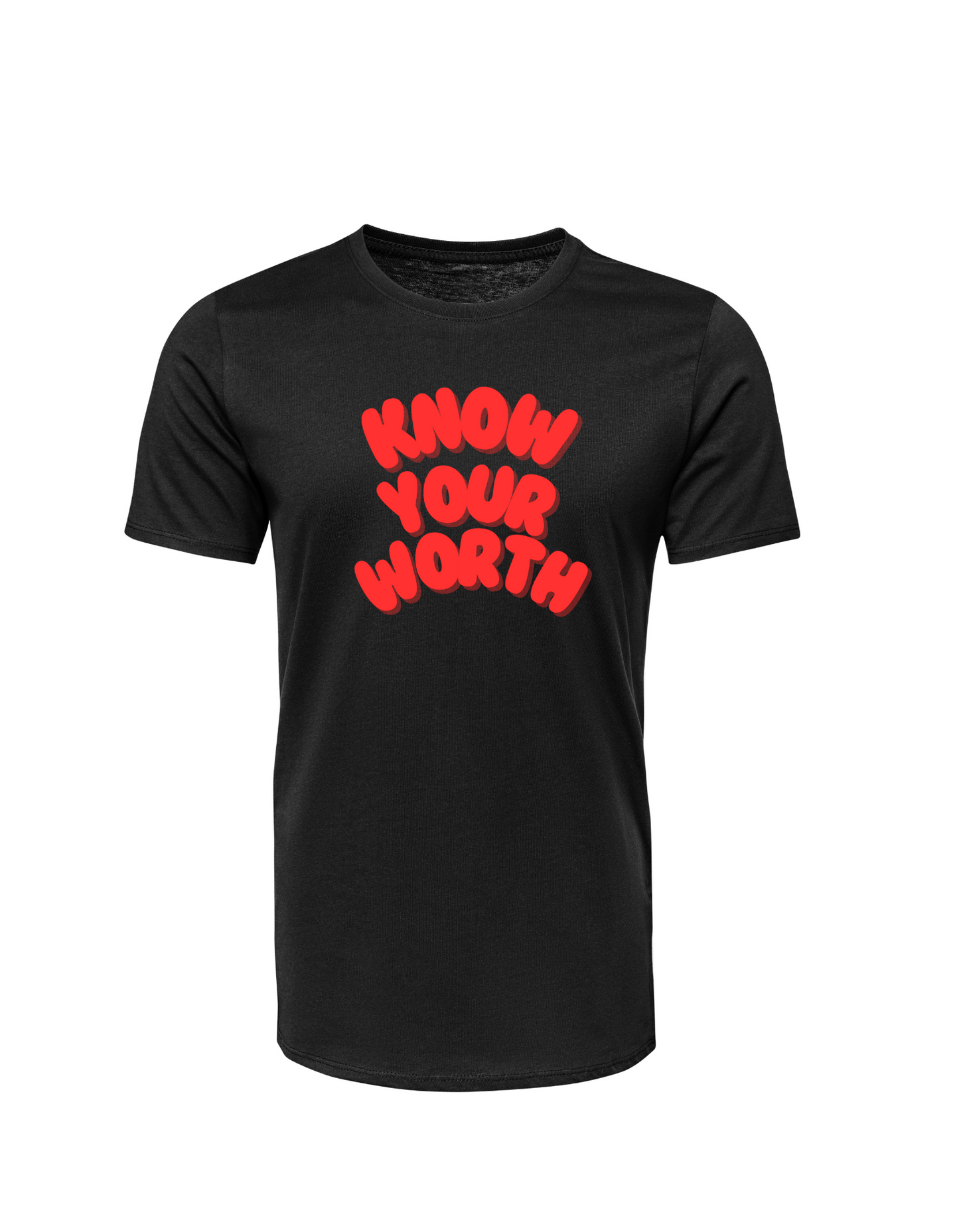 Know Your Worth Custom Tee