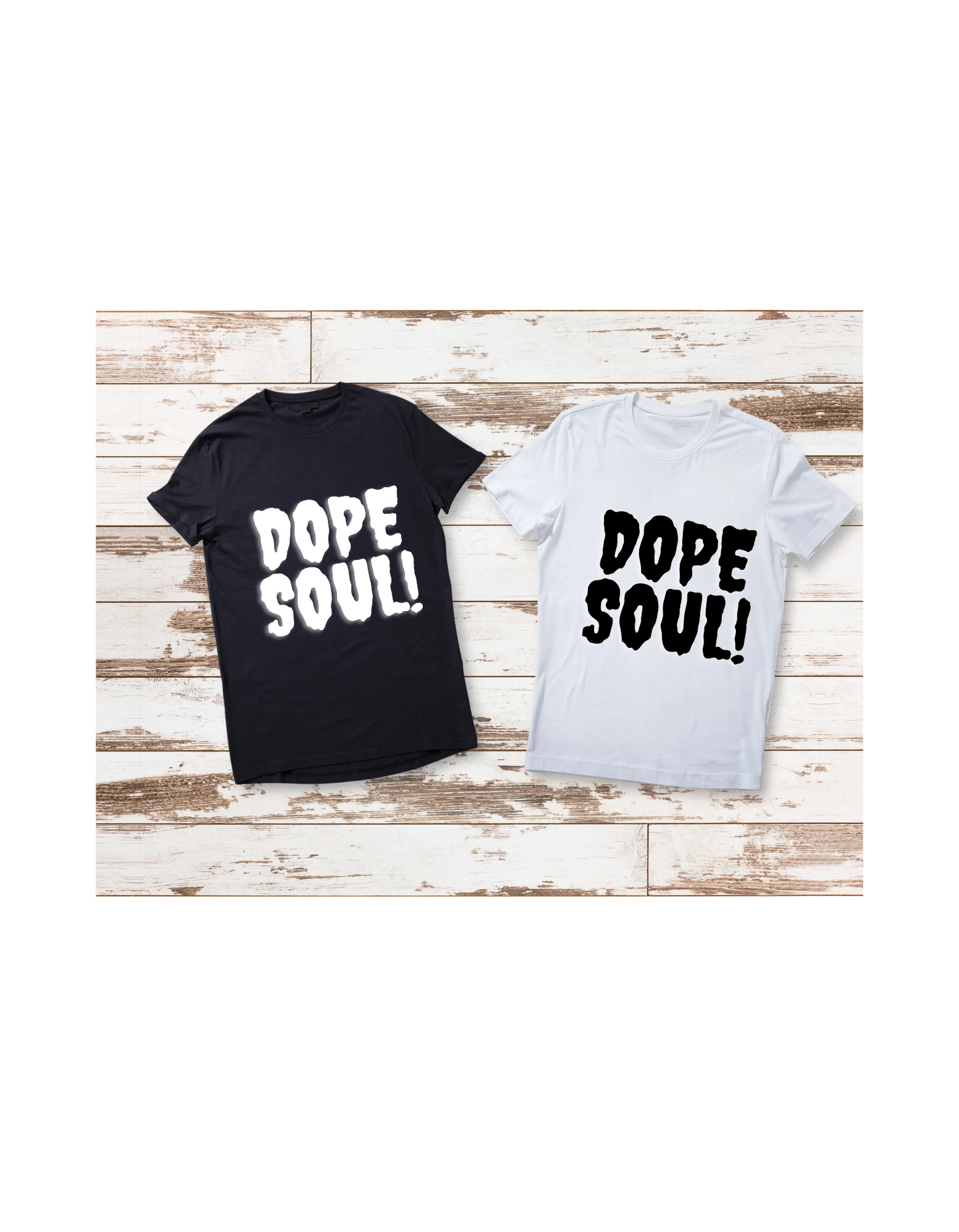 Dope Soul Tee